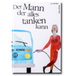 Produktbild der-mann-der-alles-tanken-kann